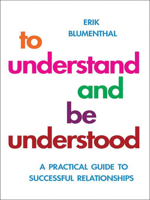 Title details for To Understand and be Understood by Erik Blumenthal - Available